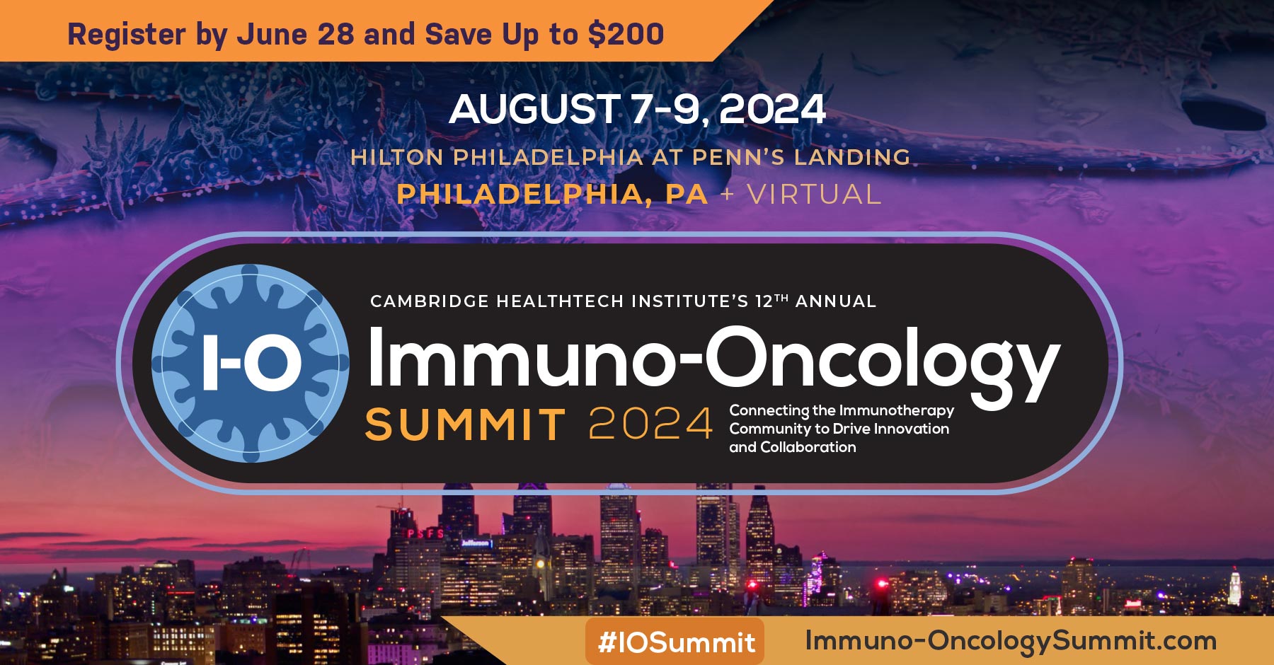 12th Annual ImmunoOncology Summit August 79, 2024 Philadelphia